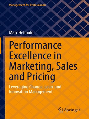 cover image of Performance Excellence in Marketing, Sales and Pricing